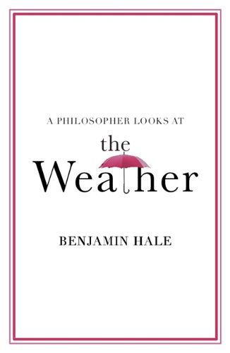 Cover image for A Philosopher Looks at the Weather