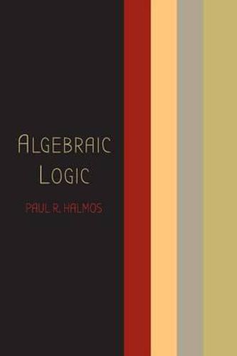 Cover image for Algebraic Logic