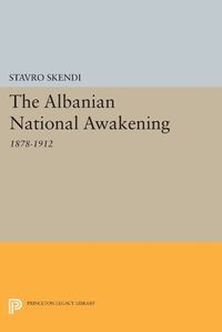 Cover image for The Albanian National Awakening