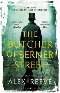 Cover image for The Butcher of Berner Street: A Leo Stanhope Case