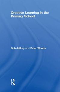 Cover image for Creative Learning in the Primary School