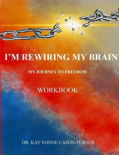 Cover image for I'm Rewiring My Brain