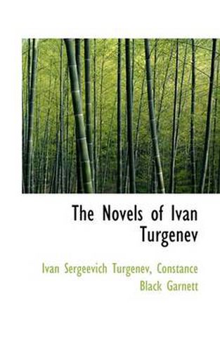 Cover image for The Novels of Ivan Turgenev