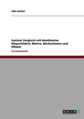 Cover image for Sozialer Vergleich mit idealisierten Koerperbildern: Motive, Mechanismen und Effekte