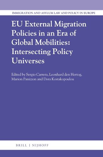 Cover image for EU External Migration Policies in an Era of Global Mobilities: Intersecting Policy Universes