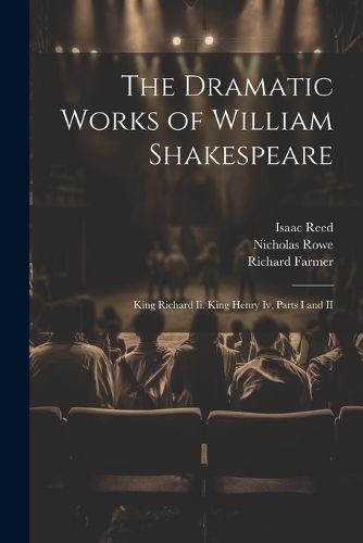 The Dramatic Works of William Shakespeare