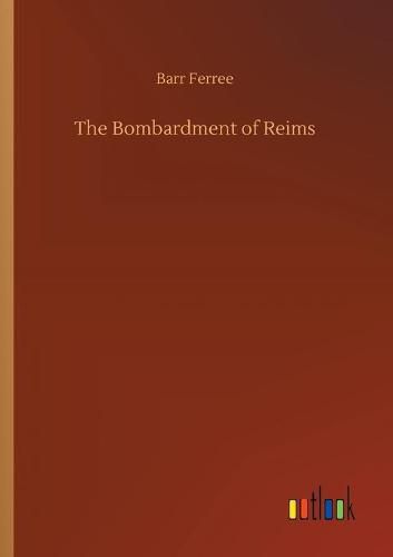 Cover image for The Bombardment of Reims