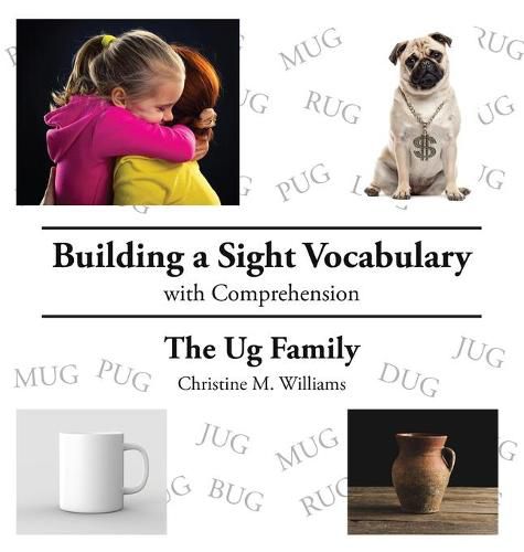 Cover image for Building a Sight Vocabulary with Comprehension: The Ug Family