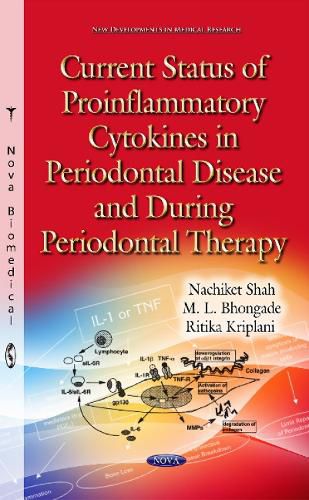 Cover image for Current Status of Proinflammatory Cytokines in Periodontal Disease & During Periodontal Therapy