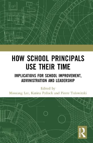 Cover image for How School Principals Use Their Time