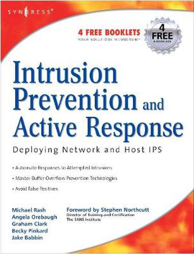 Cover image for Intrusion Prevention and Active Response: Deploying Network and Host IPS