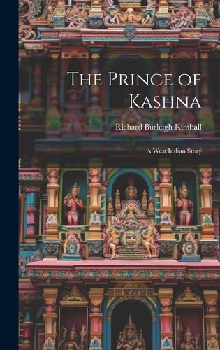 Cover image for The Prince of Kashna