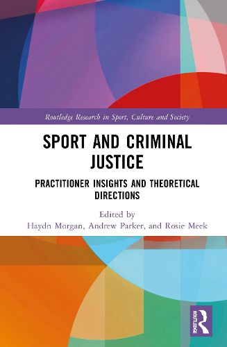 Cover image for Sport and Criminal Justice