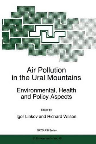 Cover image for Air Pollution in the Ural Mountains: Environmental, Health and Policy Aspects