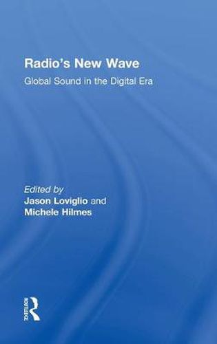 Cover image for Radio's New Wave: Global Sound in the Digital Era