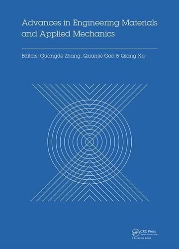 Cover image for Advances in Engineering Materials and Applied Mechanics: Proceedings of the International Conference on Machinery, Materials Science and Engineering Application, (MMSE 2015), Wuhan, China, June 27-28 2015