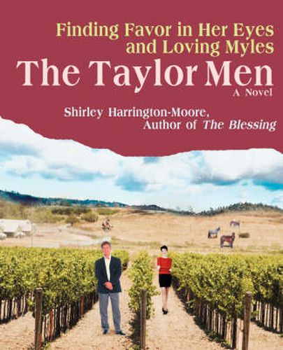 Cover image for The Taylor Men: Finding Favor in Her Eyes and Loving Myles