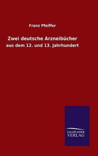 Cover image for Zwei deutsche Arzneibucher