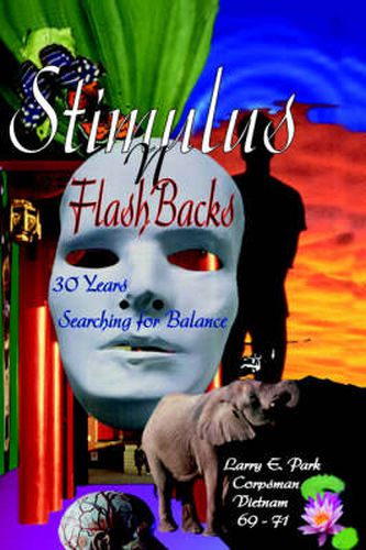 Stimulus N FlashBacks: 30 Years Searching for Balance