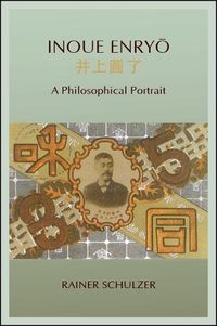 Cover image for Inoue Enryo: A Philosophical Portrait