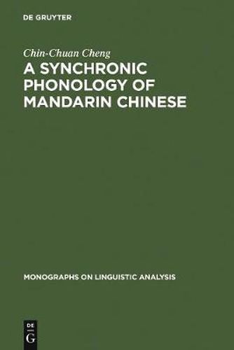 Cover image for A Synchronic Phonology of Mandarin Chinese