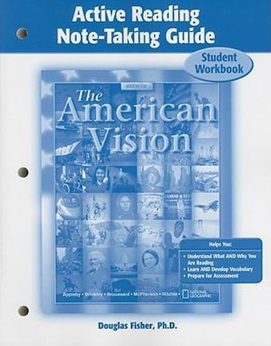 Cover image for The American Vision Active Reading Note-Taking Guide: Student Workbook