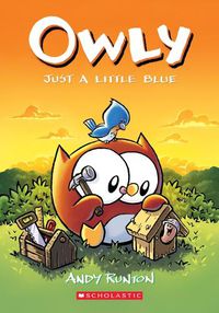 Cover image for Just a Little Blue: A Graphic Novel (Owly #2): Volume 2