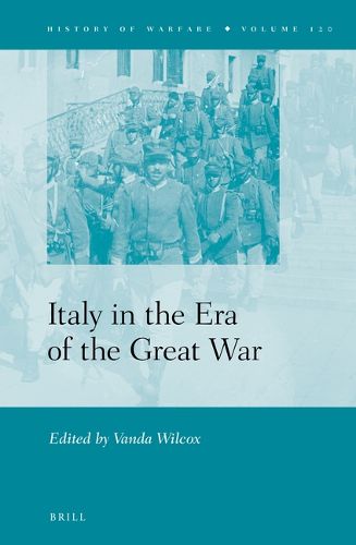 Cover image for Italy in the Era of the Great War