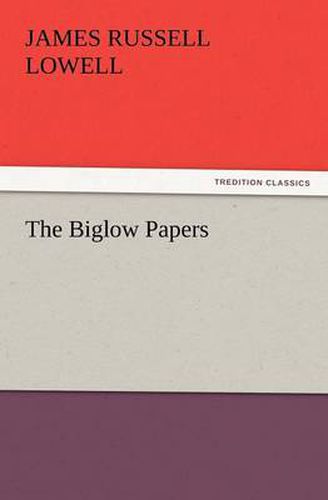 Cover image for The Biglow Papers