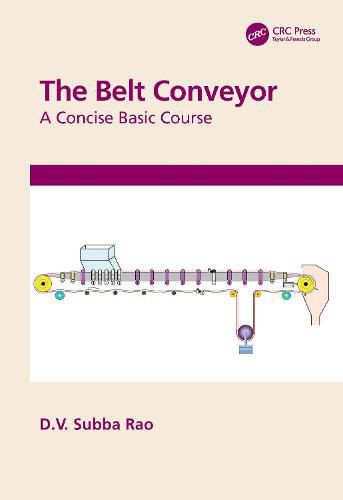 Cover image for The Belt Conveyor: A Concise Basic Course