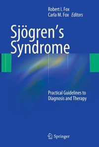 Cover image for Sjoegren's Syndrome: Practical Guidelines to Diagnosis and Therapy