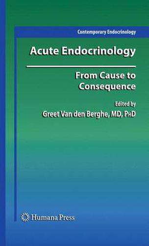 Cover image for Acute Endocrinology:: From Cause to Consequence