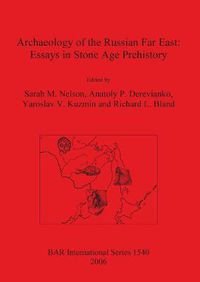 Cover image for Archaeology of the Russian Far East