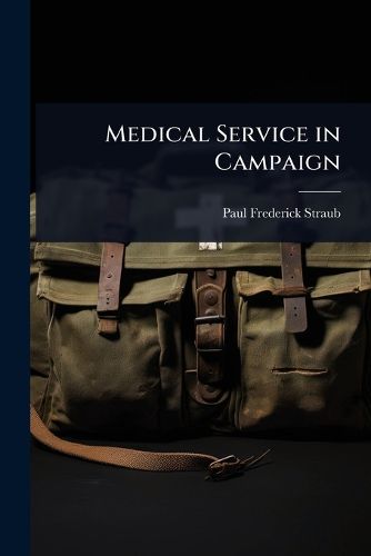 Cover image for Medical Service in Campaign
