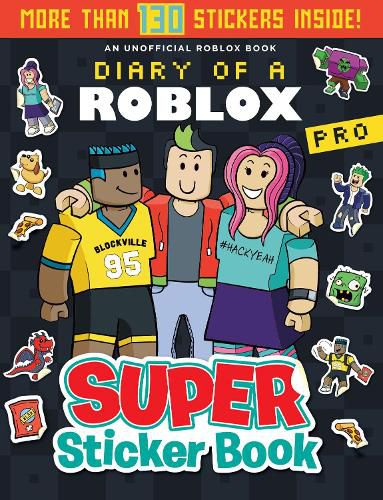 Cover image for Diary of a Roblox Pro: Super Sticker Book