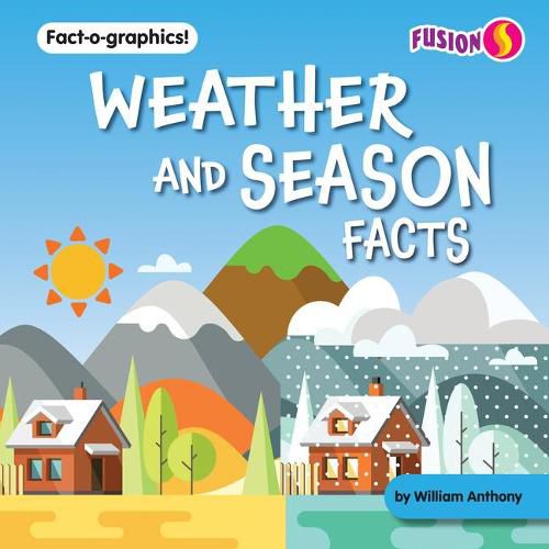 Cover image for Weather and Season Facts