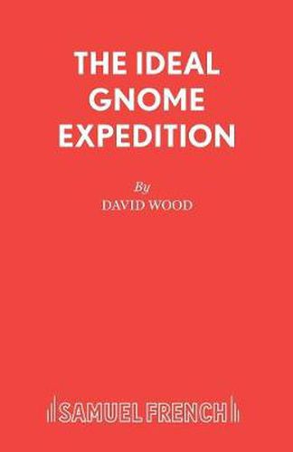 The Ideal Gnome Expedition: Libretto