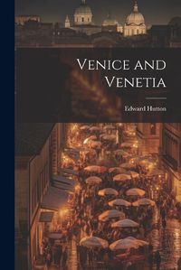 Cover image for Venice and Venetia