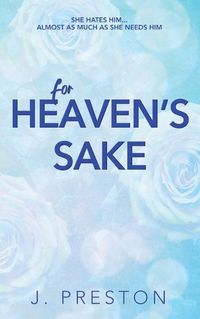 Cover image for For Heaven's Sake