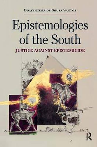 Cover image for Epistemologies of the South: Justice Against Epistemicide