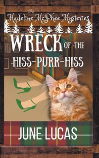 Cover image for The Wreck of the Hiss Purr Hiss