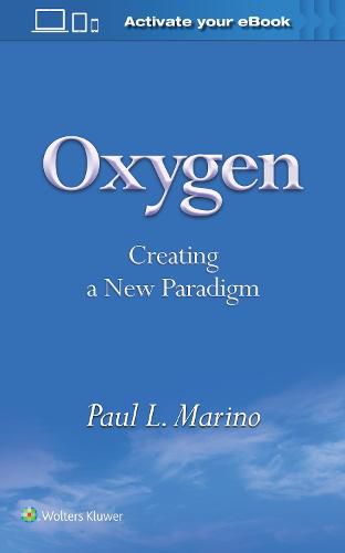 Cover image for Oxygen: Creating a New Paradigm