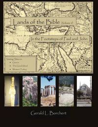 Cover image for Land of the Bible: In the Steps of Paul and John