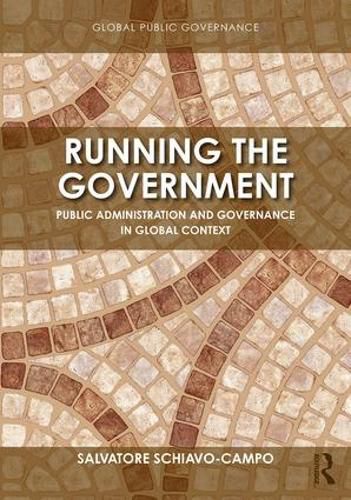 Cover image for Running the Government: Public Administration and Governance in Global Context