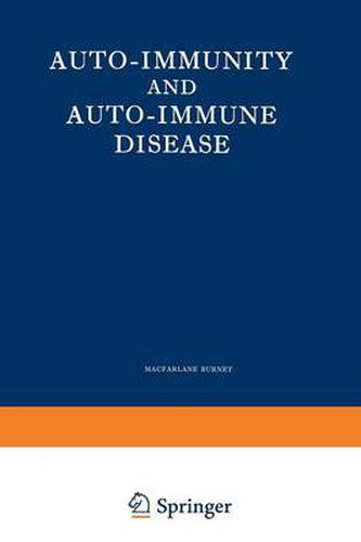 Cover image for Auto-Immunity and Auto-Immune Disease: A survey for physician or biologist