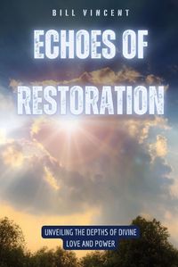 Cover image for Echoes of Restoration