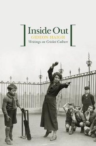 Cover image for Inside Out: Writings On Australian Cricket Culture