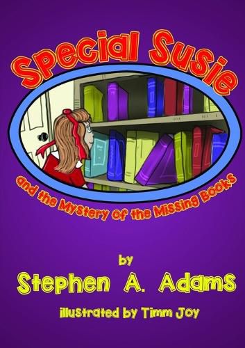 Cover image for Special Susie and the Mystery of the Missing Books