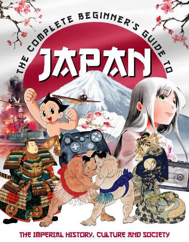 Cover image for The Complete Beginner's Guide to Japan