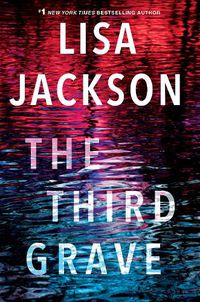Cover image for The Third Grave: A Riveting New Thriller